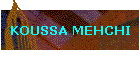 KOUSSA MEHCHI
