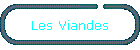 Les Viandes