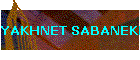 YAKHNET SABANEKH